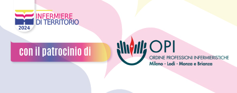 Concessione Patrocinio Percorso formativo Infermiere di Territorio 2024 dell’OPI – Ordine delle Professioni Infermieristiche di Milano, Lodi, Monza e Brianza