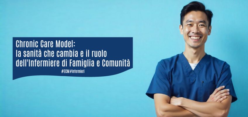 Head-Chronic Care Model-ruolo-IFeC-ECM-infermiere-di-territorio